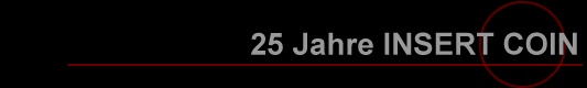 25 Jahre INSERT COIN